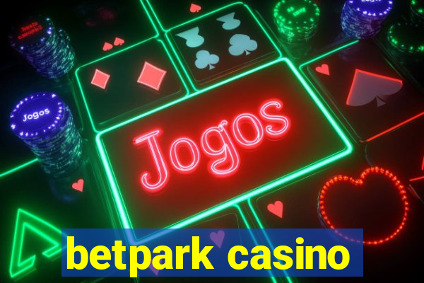 betpark casino